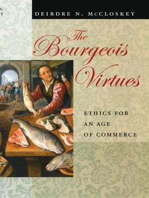 cover image of The Bourgeois Virtues